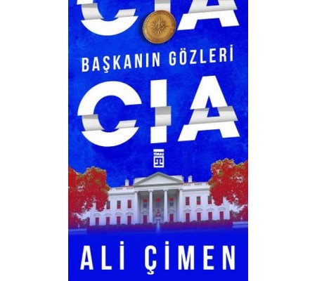 Başkanın Gözleri: CIA Başkanın Gözleri: CIA