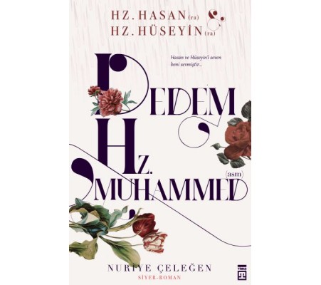 Dedem Hz. Muhammed (asm) Dedem Hz. Muhammed (asm)