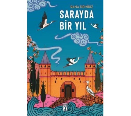 Sarayda Bir Yıl Sarayda Bir Yıl