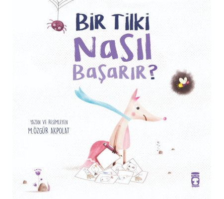 Bir Tilki Nasıl Başarır Bir Tilki Nasıl Başarır