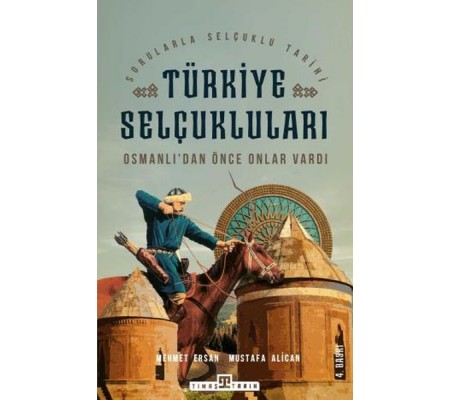 Türkiye Selçukluları Türkiye Selçukluları