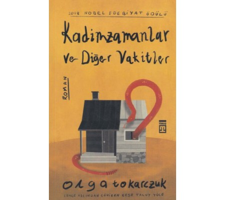 Kadimzamanlar ve Diğer Vakitler Kadimzamanlar ve Diğer Vakitler