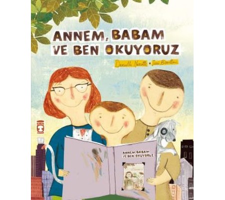 Annem Babam Ve Ben Okuyoruz Annem Babam Ve Ben Okuyoruz