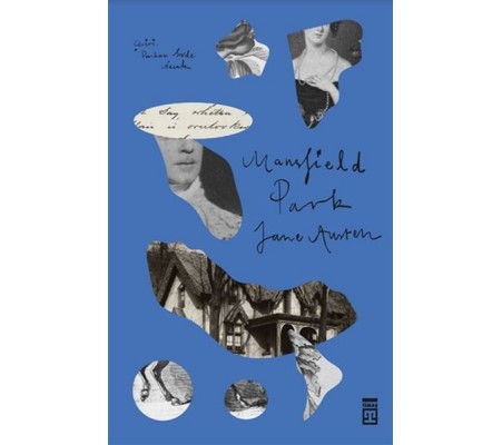 Mansfield Park Mansfield Park