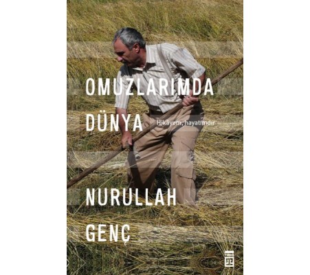 Omuzlarımda Dünya - Hikayem, Hayatımdır