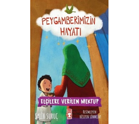 Elçilere Verilen Mektup - Peygamberimizin Hayatı Elçilere Verilen Mektup - Peygamberimizin Hayatı