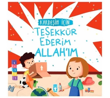 Kardeşim İçin Teşekkür Ederim Allah'ım Kardeşim İçin Teşekkür Ederim Allah'ım