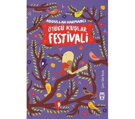 Ötücü Kuşlar Festivali Ötücü Kuşlar Festivali