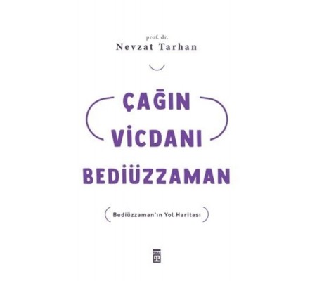 Çağın Vicdanı Bediüzzaman