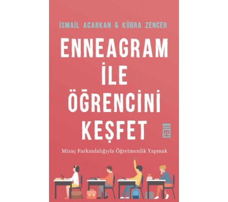 Enneagram ile Öğrencini Keşfet Enneagram ile Öğrencini Keşfet