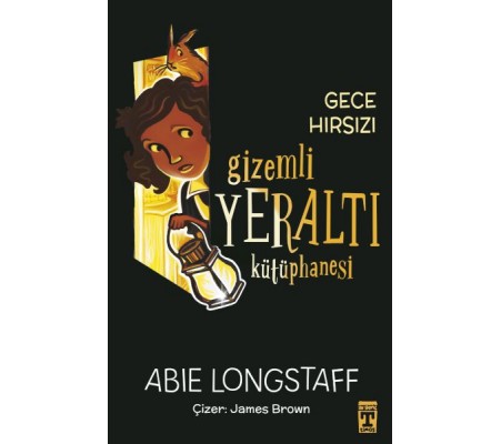 Gizemli Yeraltı Kütüphanesi 3 - Gece Hırsızı