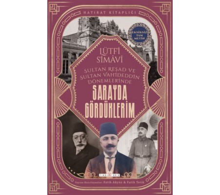 Sarayda Gördüklerim Sarayda Gördüklerim