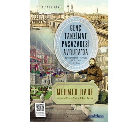 Genç Tanzimat Paşazadesi Avrupa’da Genç Tanzimat Paşazadesi Avrupa’da