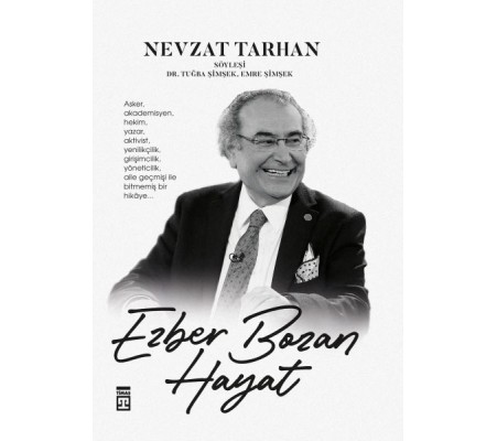 Ezber Bozan Hayat (Ciltli)