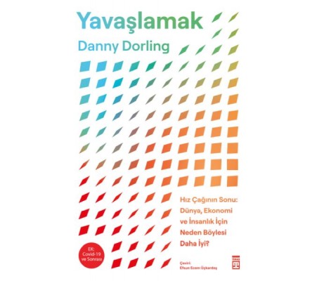 Yavaşlamak Yavaşlamak