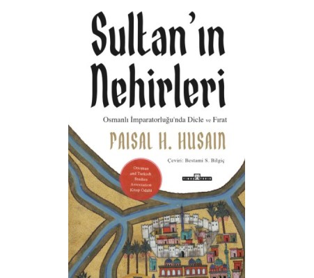 Sultan’ın Nehirleri Sultan’ın Nehirleri
