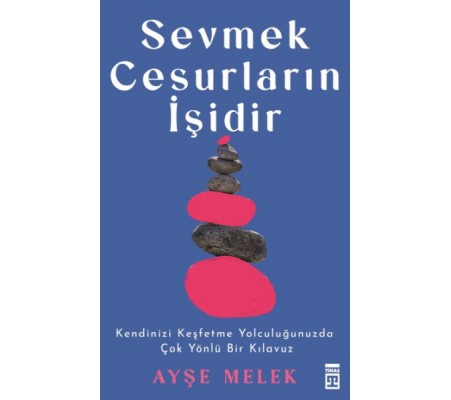 Sevmek Cesurların İşidir Sevmek Cesurların İşidir