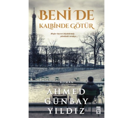 Beni de Kalbinde Götür