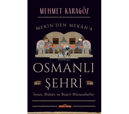 Osmanlı Şehri Osmanlı Şehri