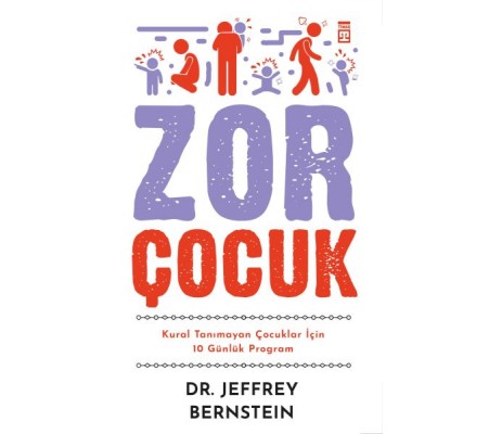 Zor Çocuk Zor Çocuk
