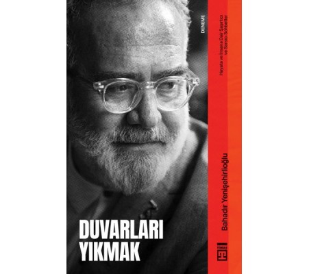 Duvarları Yıkmak Duvarları Yıkmak