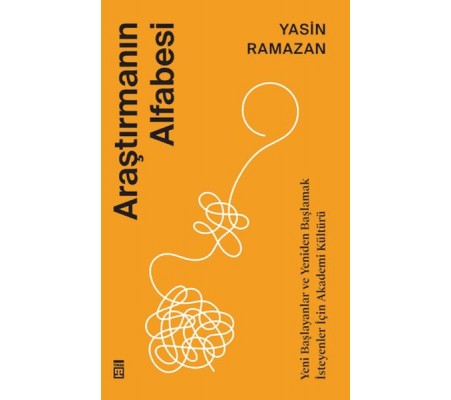 Araştırmanın Alfabesi Araştırmanın Alfabesi