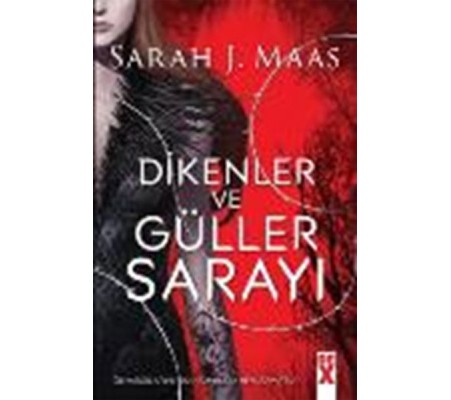 Dikenler ve Güller Sarayı