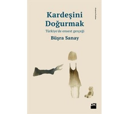 Kardeşini Doğurmak Türkiye'de Ensest Gerçeği Kardeşini Doğurmak Türkiye'de Ensest Gerçeği