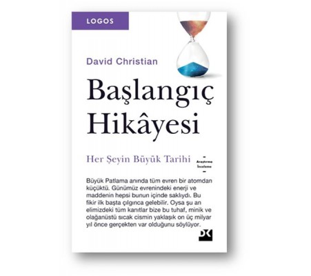 Başlangıç Hikayesi - Her Şeyin Büyük Tarihi Başlangıç Hikayesi - Her Şeyin Büyük Tarihi