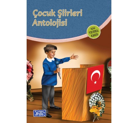 Çocuk Şiirleri Antolojisi (100 Temel Eser İlköğretim)