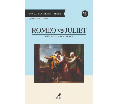 Romeo ve Juliet Romeo ve Juliet