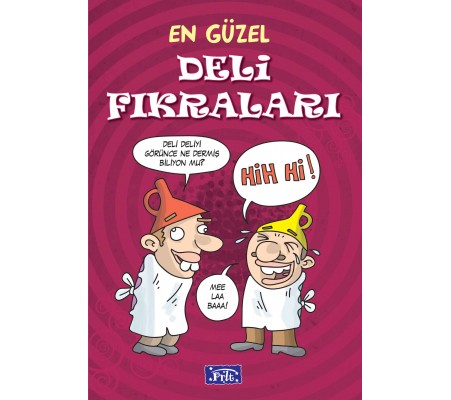 En Güzel Deli Fıkraları