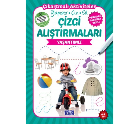Yaşantımız - Çizgi Alıştırmaları Yaşantımız - Çizgi Alıştırmaları
