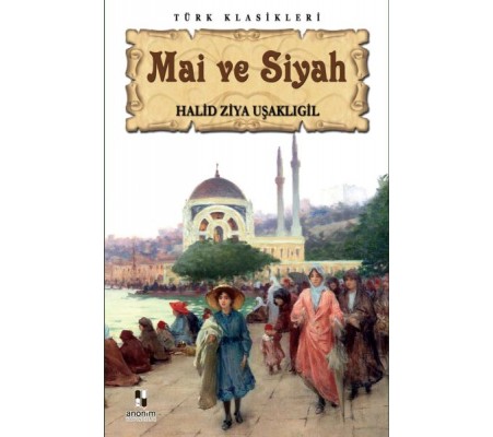 Mai ve Siyah Mai ve Siyah