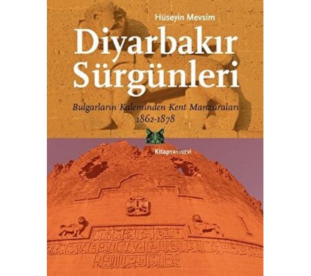 Diyarbakır Sürgünleri Diyarbakır Sürgünleri