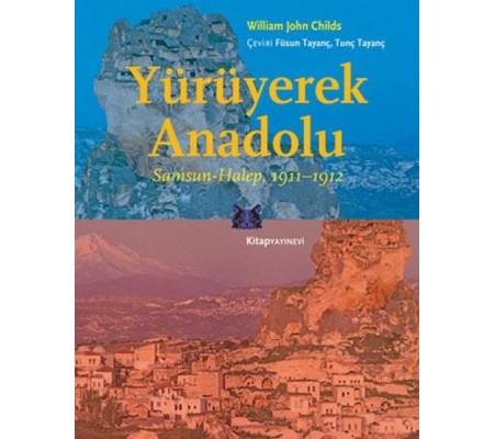 Yürüyerek Anadolu Yürüyerek Anadolu
