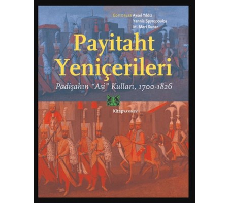 Payitaht Yeniçerileri Payitaht Yeniçerileri