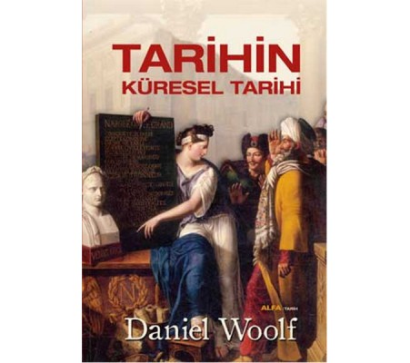 Tarihin Küresel Tarihi Tarihin Küresel Tarihi