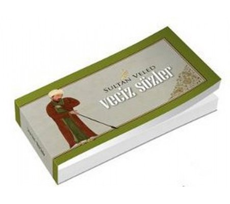 Sultan Veled - Veciz Sözler Sultan Veled - Veciz Sözler