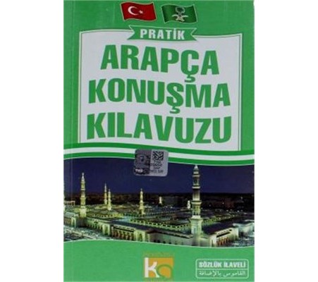 Pratik Arapça Konuşma Kılavuzu Sözlük İlaveli