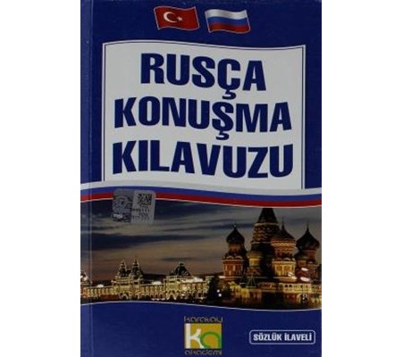 Rusça Konuşma Kılavuzu Sözlük İlaveli