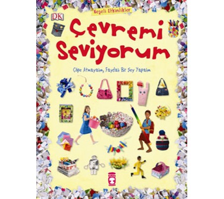 Çevremi Seviyorum
