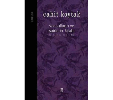 Yoksulların ve Şairlerin Kitabı -2 (Ciltli)