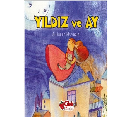 Yıldız ve Ay Yıldız ve Ay