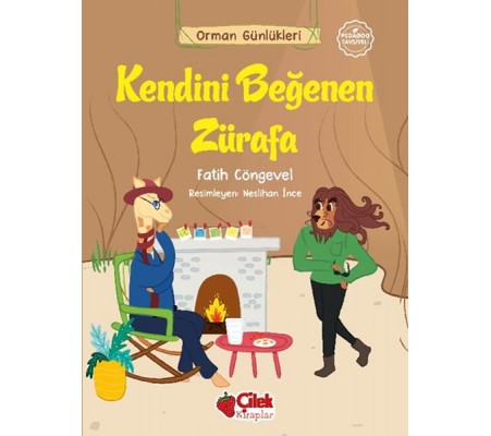 Orman Günlükleri - Kendini Beğenen Zürafa Orman Günlükleri - Kendini Beğenen Zürafa