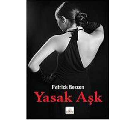 Yasak Aşk Yasak Aşk