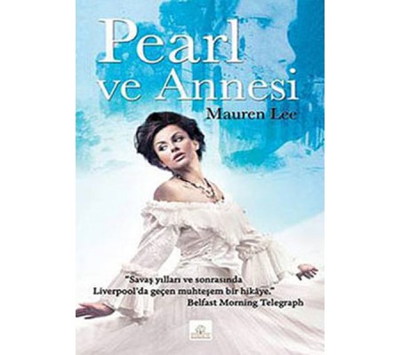 Pearl ve Annesi Pearl ve Annesi