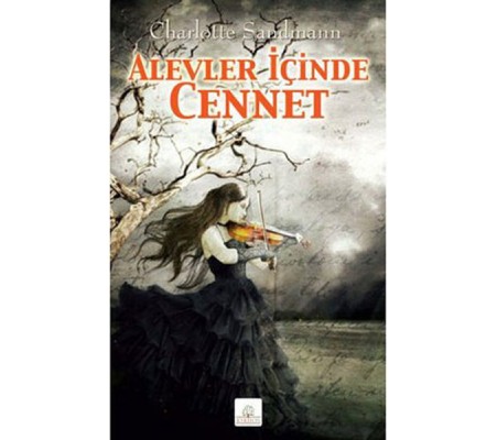 Alevler İçinde Cennet Alevler İçinde Cennet