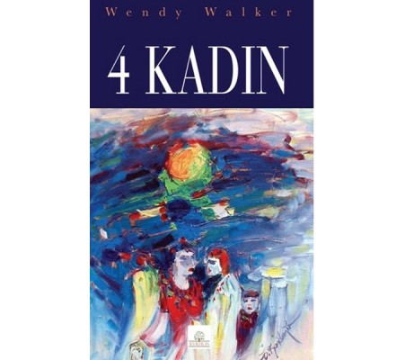 4 Kadın 4 Kadın