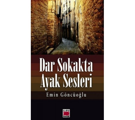 Dar Sokakta Ayak Sesleri